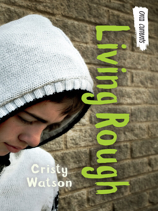 Title details for Living Rough by Cristy Watson - Available